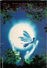 Fairy Tale: A True Story (Monica Kulling)