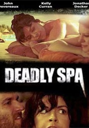 Deadly Spa (2013)