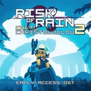 Chris Christodoulou - Risk of Rain 2: Early Access OST