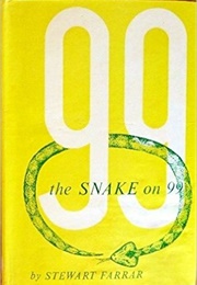 The Snake on 99 (Stewart Farrar)