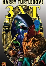 3 X T (Harry Turtledove)