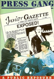 Press Gang 2: Public Exposure (Bill Moffat)
