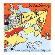 Mudhoney- Shoot the Moon