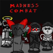 Madness Combat