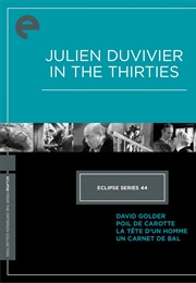 Eclipse Series 44: Julien Duvivier in the Thirties (1930)