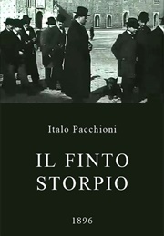 Il Finto Storpio (1896)