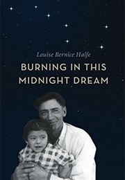 Burning in This Midnight Dream (Louise Bernice Halfe)