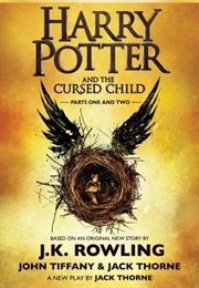 Harry Potter and the Cursed Child (J.K. Rowling, John Tiffany, Jack Thorne)