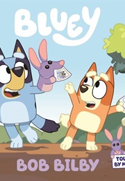 Bluey: Bob Bilby (Bluey)