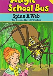 Magic School Bus: Spins a Web (1996)