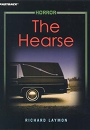 The Hearse (AKA Guts) (Richard Laymon)