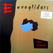 Eurogliders - This Island