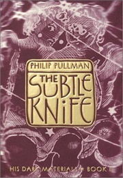 The Subtle Knife (Philip Pullman)