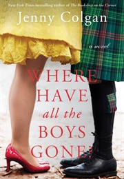 Where Have All the Boys Gone? (Jenny Colgan)