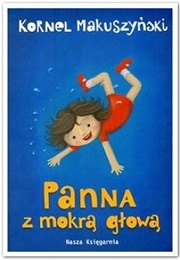 Panna Z Mokrą Głową (Kornel Makuszyński)