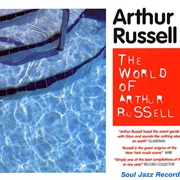 Arthur Russell - The World of Arthur Russell