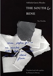 The South and Bene (Adelaida Garcia Morales)