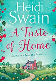 A Taste of Home (Heidi Swain)