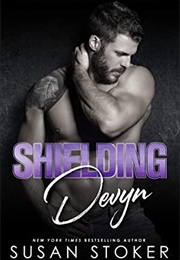 Shielding Devyn (Susan Stoker)
