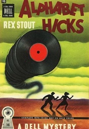 Alphabet Hicks (Rex Stout)