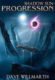 Shadow Sun Progression (Dave Willmarth)
