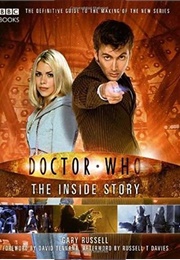 Doctor Who:  the Inside Story (Gary Russell)