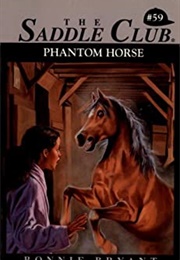 Phantom Horse (Bonnie Bryant)