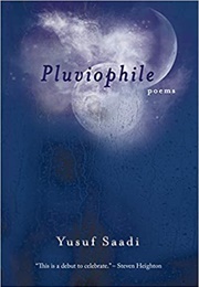 Pluviophile (Yusuf Saadi)