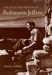 The Selected Poetry (Robinson Jeffers)