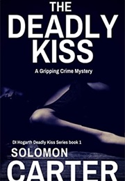 The Deadly Kiss (Solomon Carter)