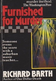 Furnished for Murder (Richard Barth)