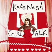 Kate Nash - Girl Talk