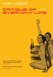 Critique of Everyday Life (Henri Lefebvre)