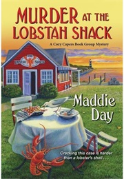Murder at the Lobstah Shack (Maddie Day)
