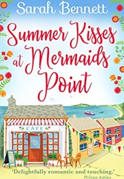 Summer Kisses at Mermaid's Point (Sarah Bennett)