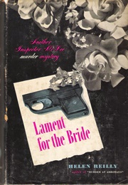 Lament for the Bride (Helen Reilly)