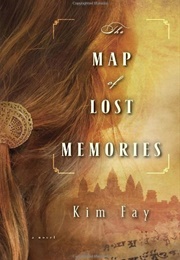 The Map of Lost Memories (Kim Fay)