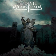 The Devil Wears Prada - Dear Love: A Beautiful Discord