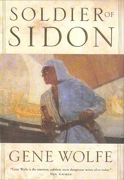 Soldier of Sidon (Gene Wolf)