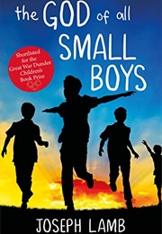 The God of All Small Boys (Joseph Lamb)