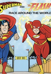 Superman and the Flash Race Around the World (Joe Edkin)