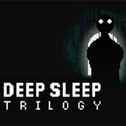 Deep Sleep Trilogy