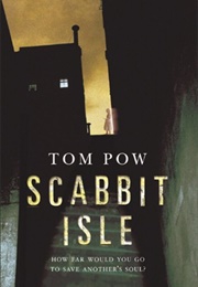 Scabbit Isle (Tom Pow)
