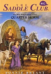 Quarter Horse (Bonnie Bryant)