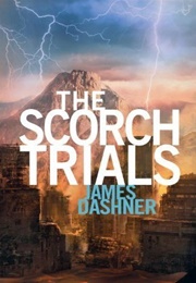 The Scorch Trials (James Dashner)