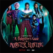 A Babysitter's Guide to Monster Hunting