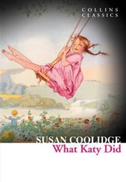 What Katy Did (Susan Coolidge)