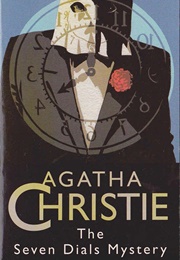 The Seven Dials Mystery (Agatha Christie)