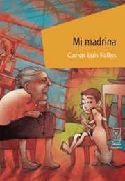Mi Madrina (Carlos Luis Fallas)