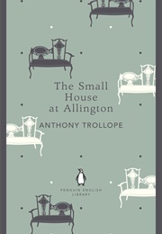 The Small House at Allington (Anthony Trollope)